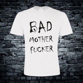 Bad motherfucker T-shirt